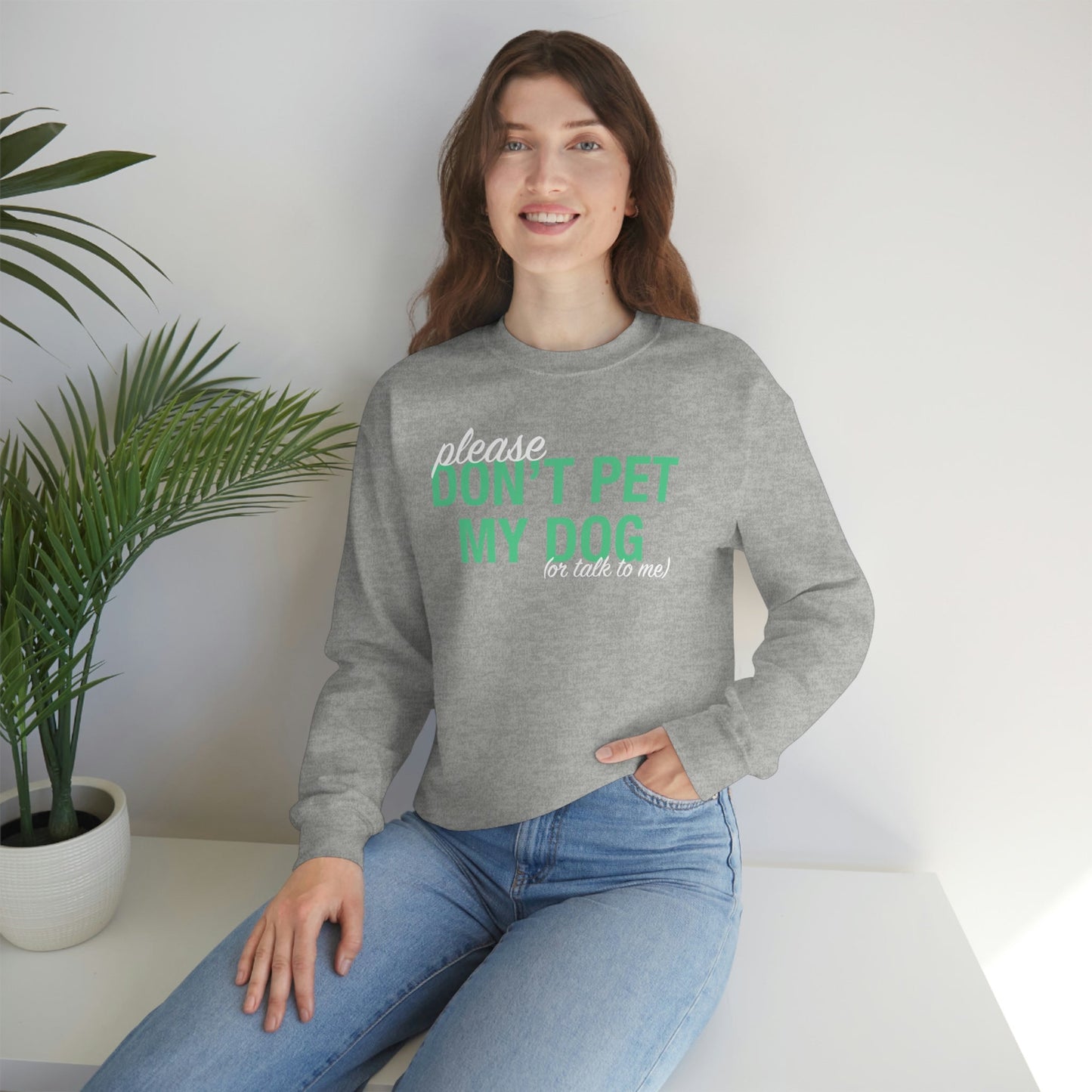 Please Don't Pet My Dog (Or Talk To Me) | Crewneck Sweatshirt - Detezi Designs-17092907294702980476