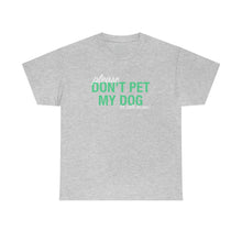 Load image into Gallery viewer, Please Don&#39;t Pet My Dog (Or Talk To Me) | Text Tees - Detezi Designs-22788290546849604082
