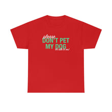 Load image into Gallery viewer, Please Don&#39;t Pet My Dog (Or Talk To Me) | Text Tees - Detezi Designs-58612895859750548868
