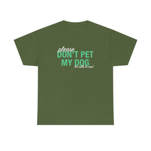 Load image into Gallery viewer, Please Don&#39;t Pet My Dog (Or Talk To Me) | Text Tees - Detezi Designs-92124148735388964175
