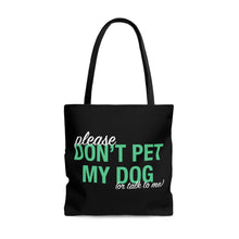 Load image into Gallery viewer, Please Don&#39;t Pet My Dog (Or Talk To Me) | Tote Bag - Detezi Designs-20097345527650909861

