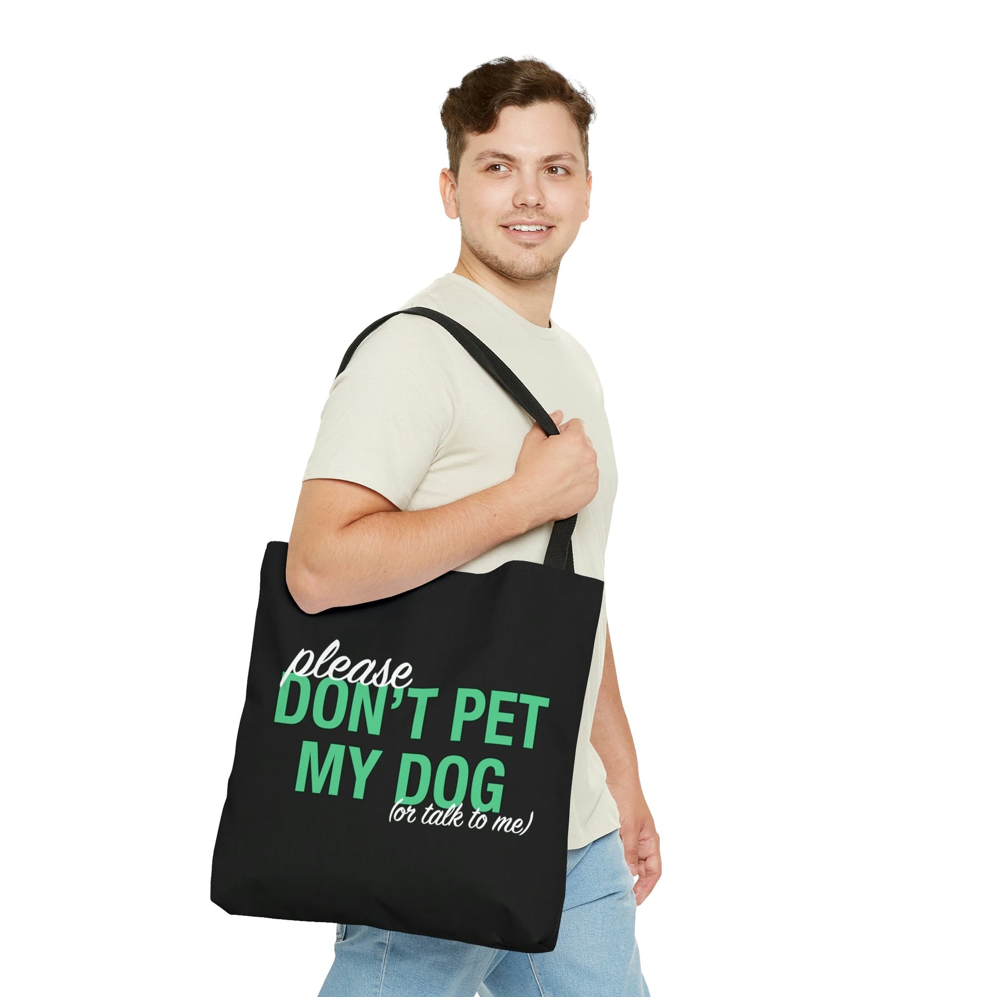 Please Don't Pet My Dog (Or Talk To Me) | Tote Bag - Detezi Designs-20097345527650909861