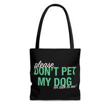 Load image into Gallery viewer, Please Don&#39;t Pet My Dog (Or Talk To Me) | Tote Bag - Detezi Designs-20675747417351420881
