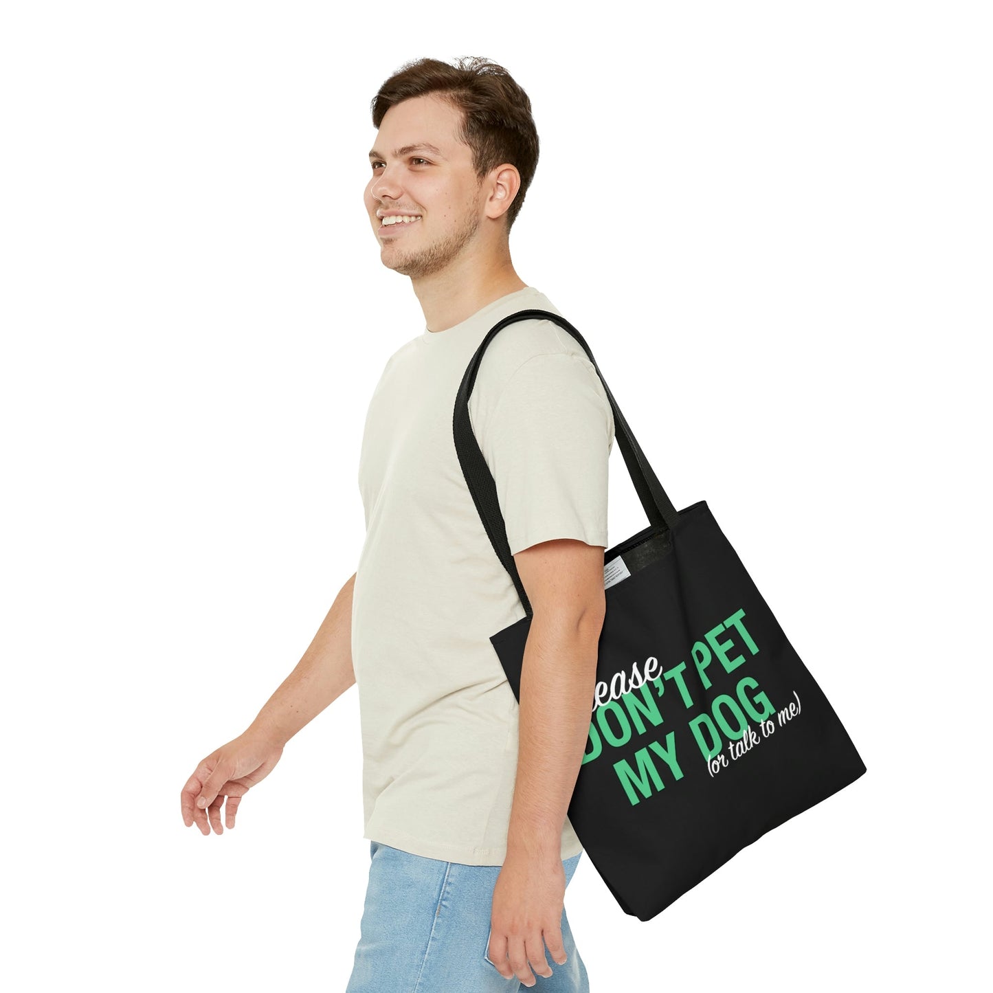 Please Don't Pet My Dog (Or Talk To Me) | Tote Bag - Detezi Designs-70941037200723151475