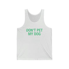Load image into Gallery viewer, Please Don&#39;t Pet My Dog (Or Talk To Me) | Unisex Jersey Tank - Detezi Designs-58718735443236199804
