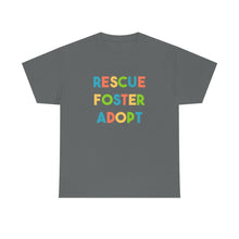 Load image into Gallery viewer, Rescue, Foster, Adopt Rainbow | Text Tees - Detezi Designs-10224074107883503987
