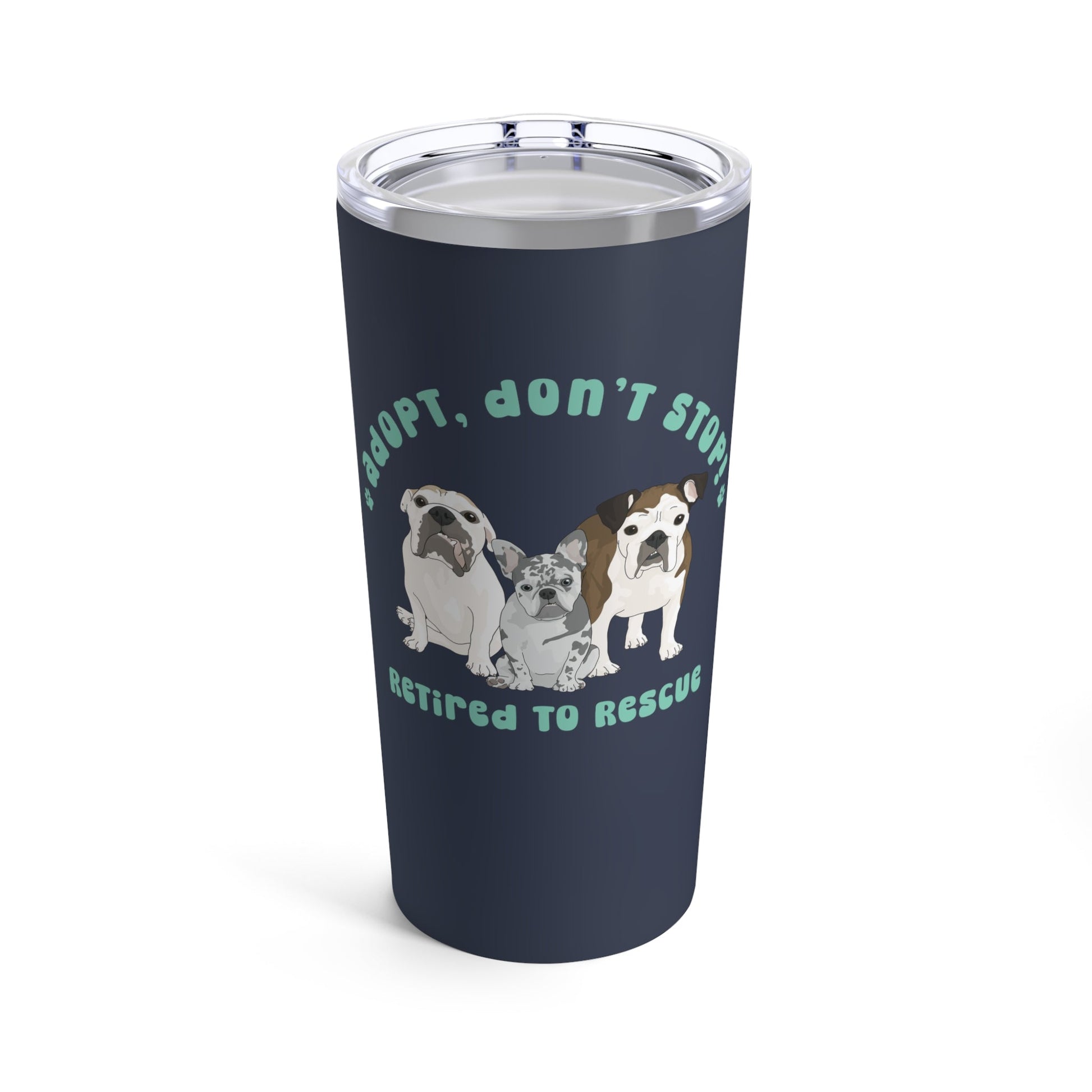 Retired to Rescue | FUNDRAISER | Tumbler - Detezi Designs-22785946077321464683