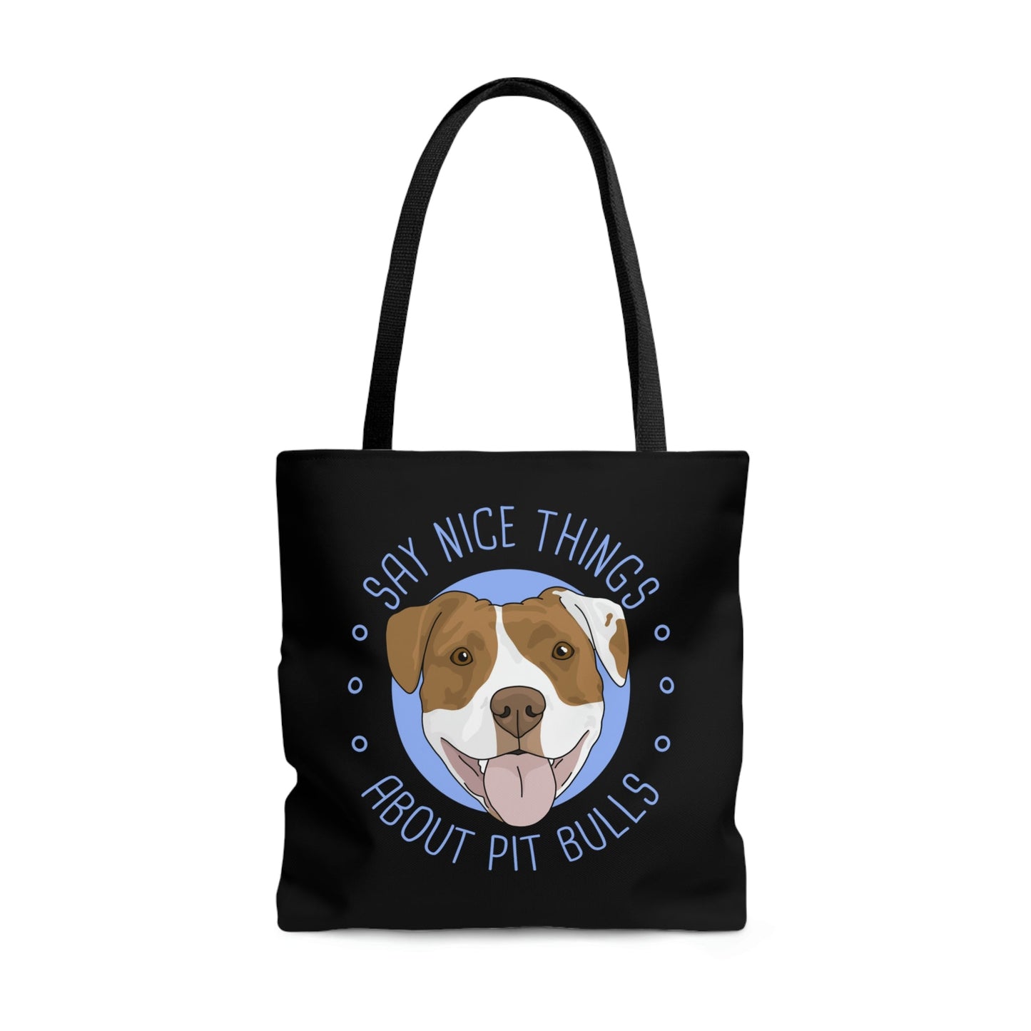 Say Nice Things About Pit Bulls | Tote Bag - Detezi Designs-29955124899745132835