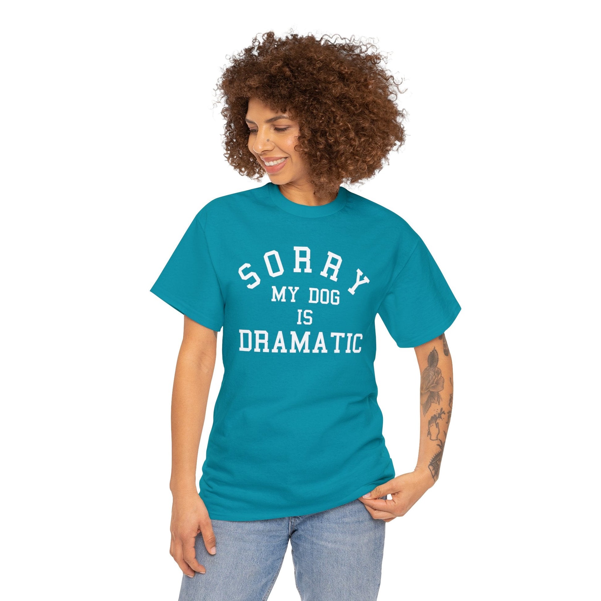 Sorry, My Dog Is Dramatic | Text Tee - Detezi Designs-31000619007570054102