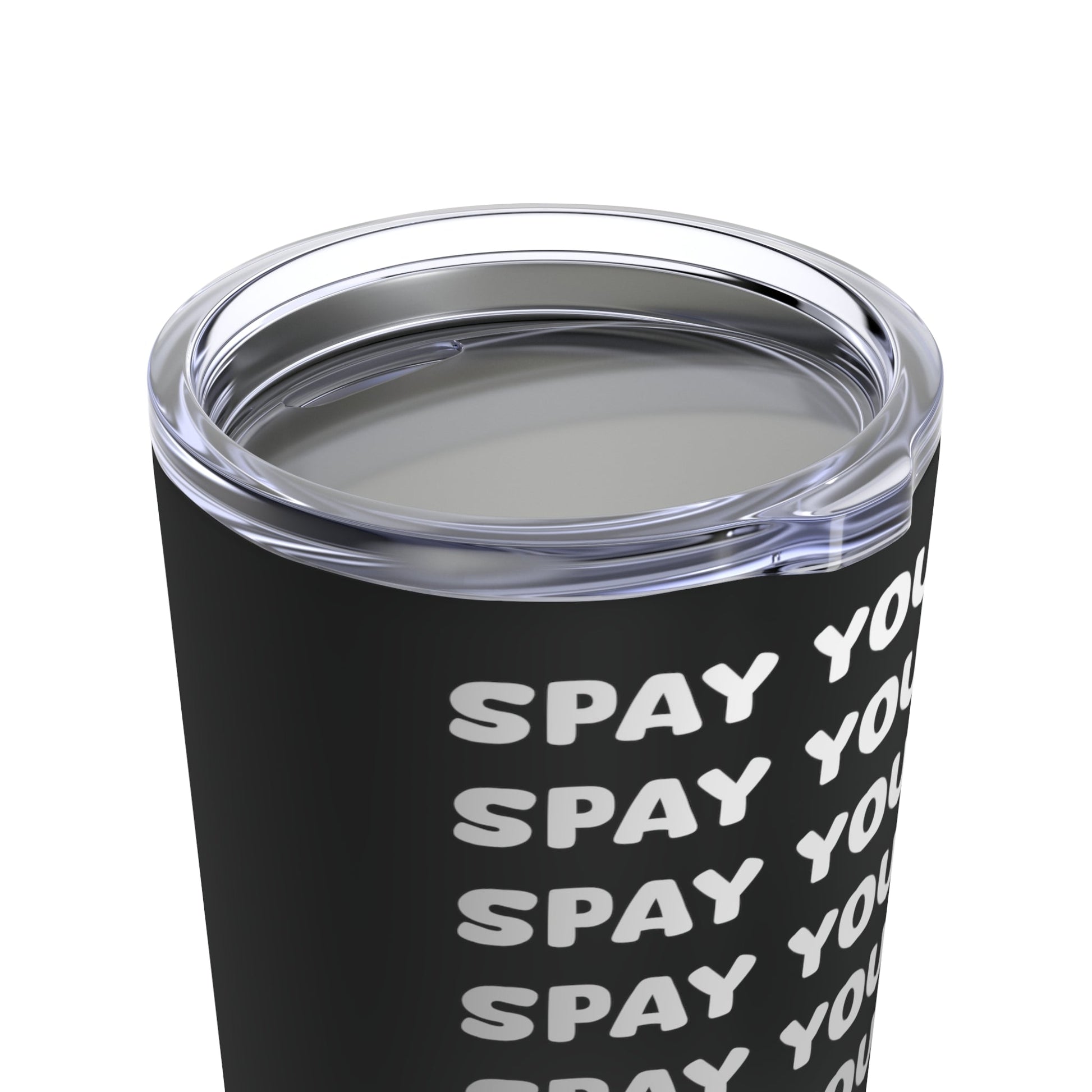 Spay Your Cat | Echo Text | Tumbler - Detezi Designs-26615539515607209008