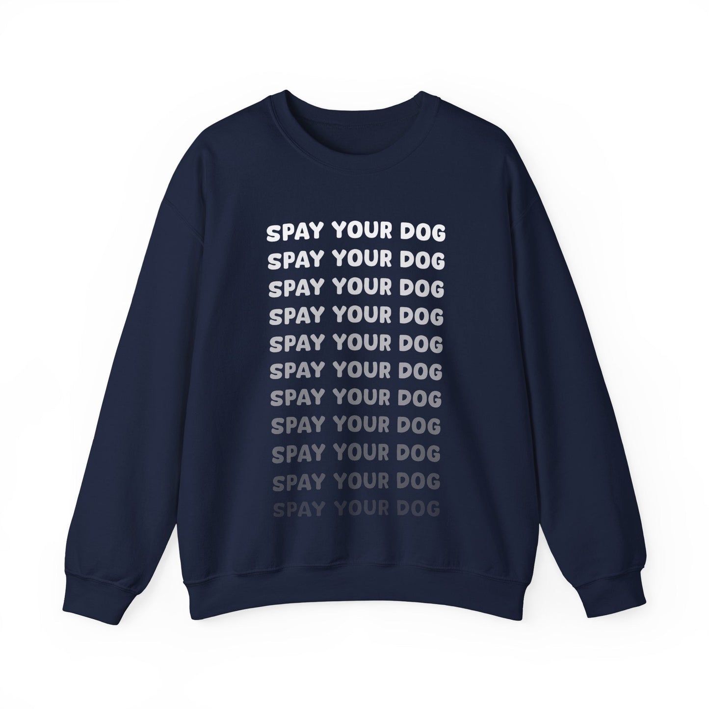 Spay Your Dog | Echo Text | Crewneck Sweatshirt - Detezi Designs-15554736023176795486