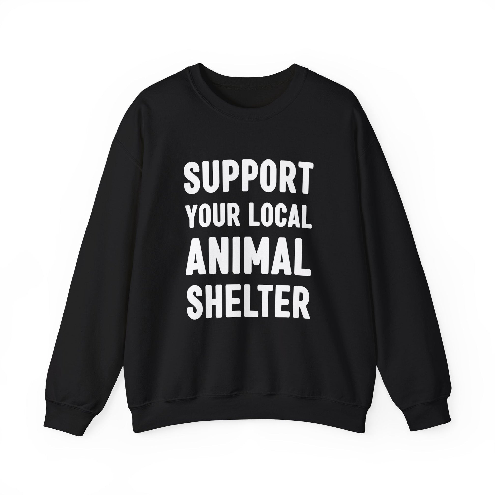 Support Your Local Animal Shelter | Crewneck Sweatshirt - Detezi Designs-18793886866293822089