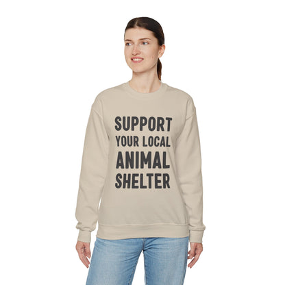 Support Your Local Animal Shelter | Crewneck Sweatshirt - Detezi Designs-18793886866293822089