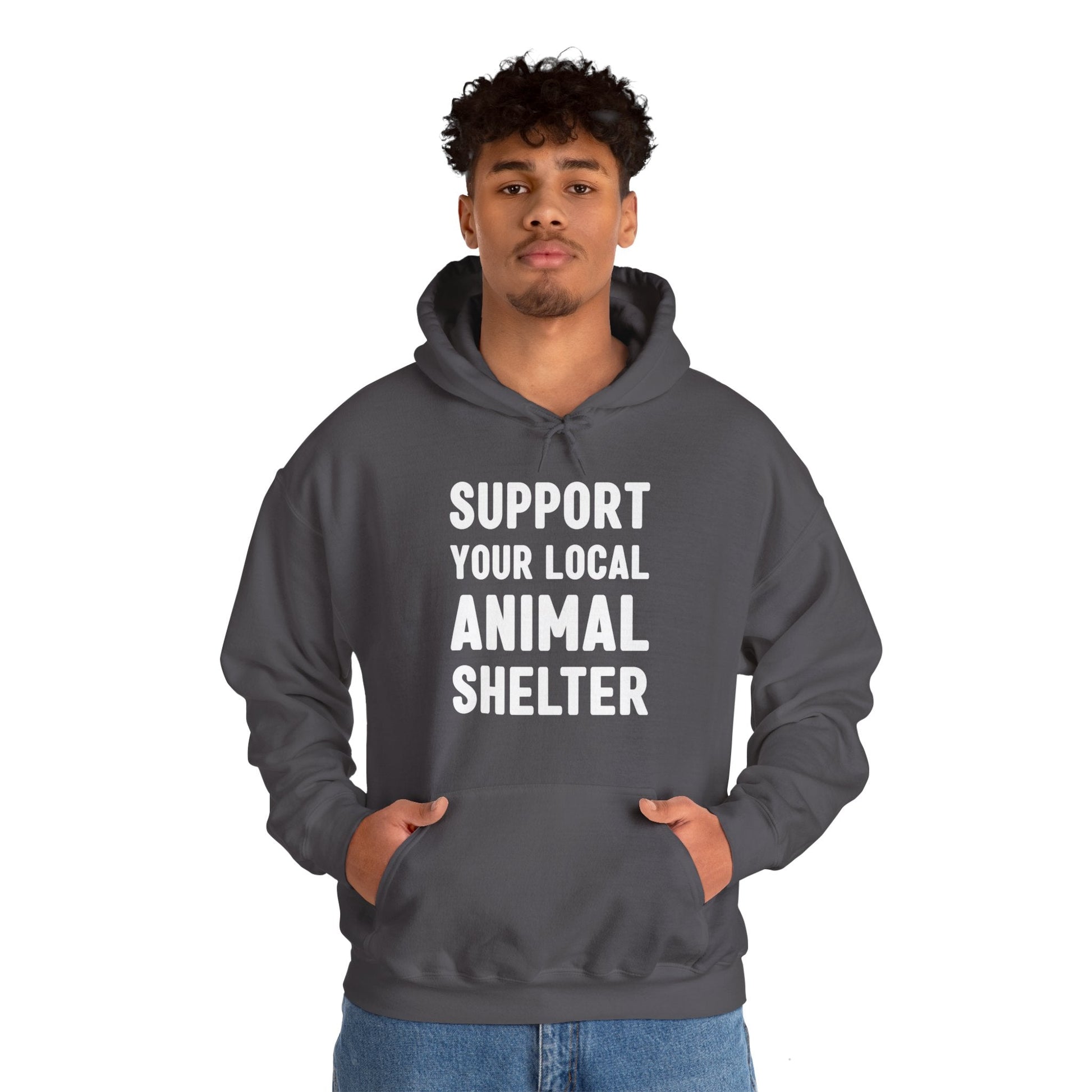 Support Your Local Animal Shelter | Hooded Sweatshirt - Detezi Designs-32296103347595007316