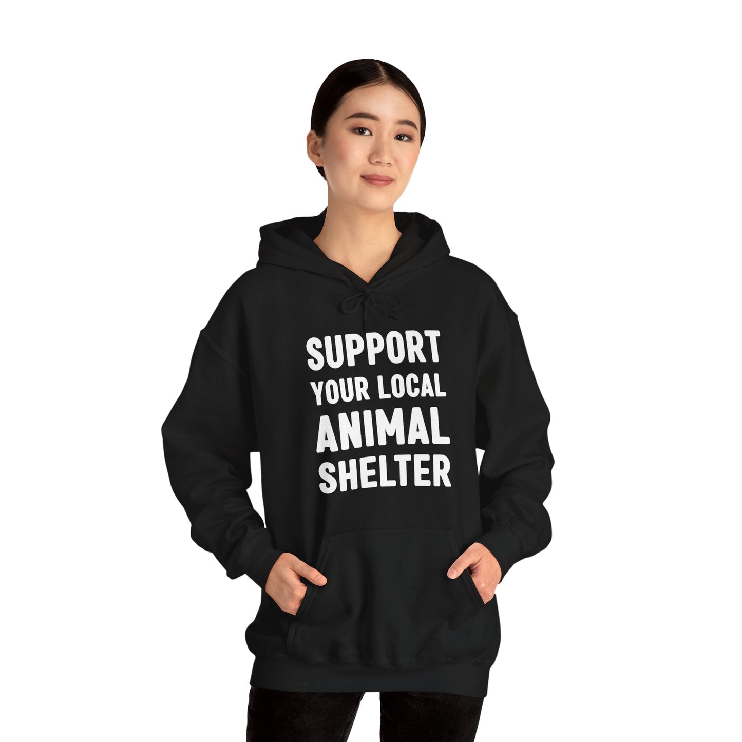 Support Your Local Animal Shelter | Hooded Sweatshirt - Detezi Designs-32296103347595007316