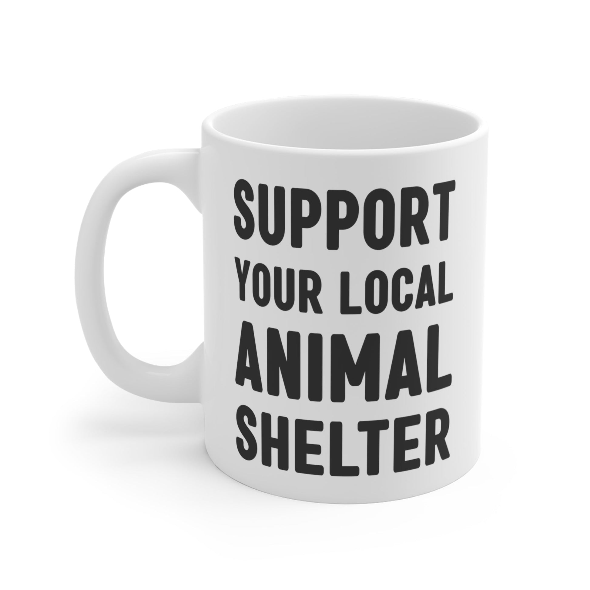 Support Your Local Animal Shelter | Mug - Detezi Designs-10080092771501705351