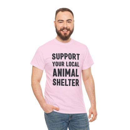 Support Your Local Animal Shelter | Text Tees - Detezi Designs-33578858021926766856