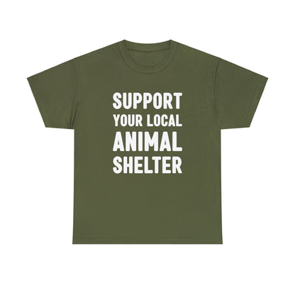 Support Your Local Animal Shelter | Text Tees - Detezi Designs-33578858021926766856