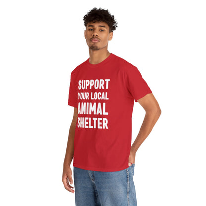 Support Your Local Animal Shelter | Text Tees - Detezi Designs-33578858021926766856