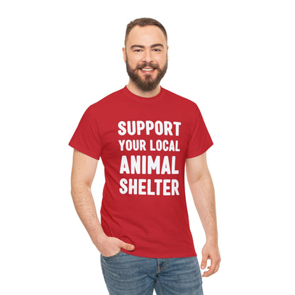 Support Your Local Animal Shelter | Text Tees - Detezi Designs-33578858021926766856