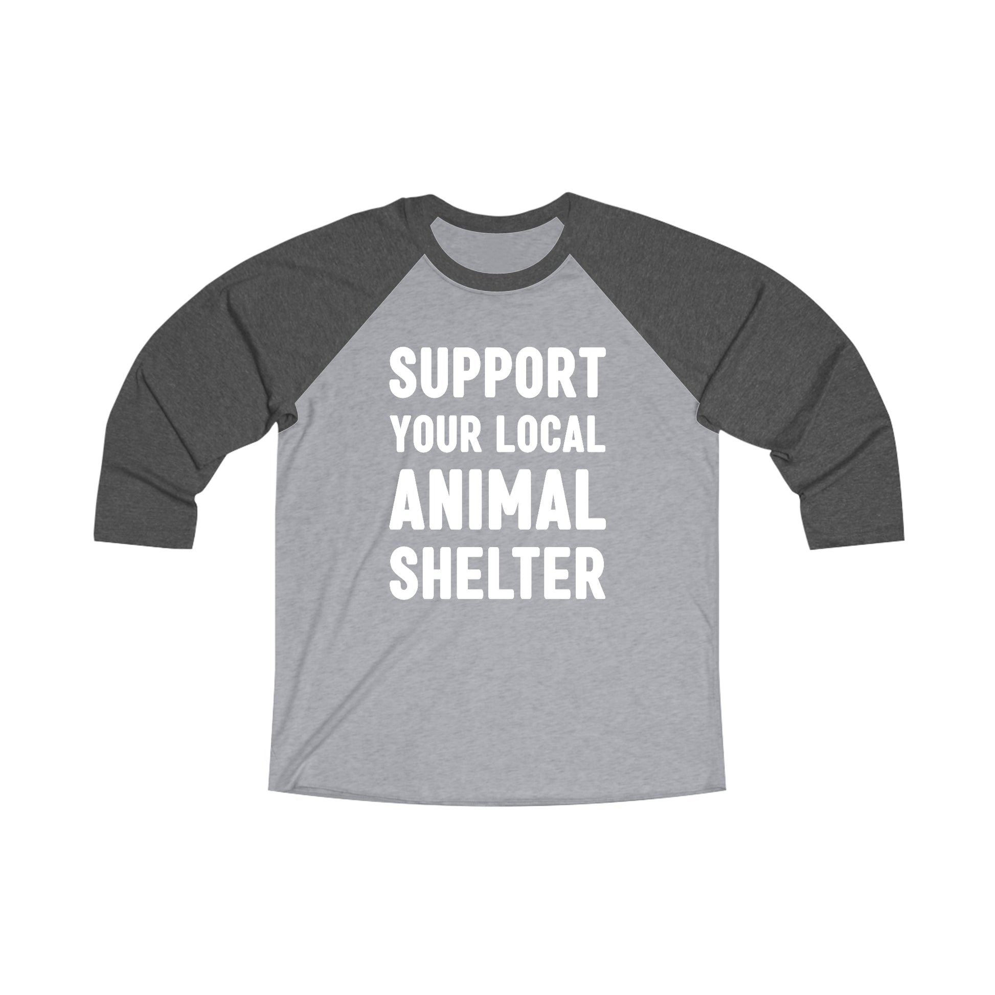 Support Your Local Animal Shelter | Unisex 3\4 Sleeve Tee - Detezi Designs-25335433831026897676