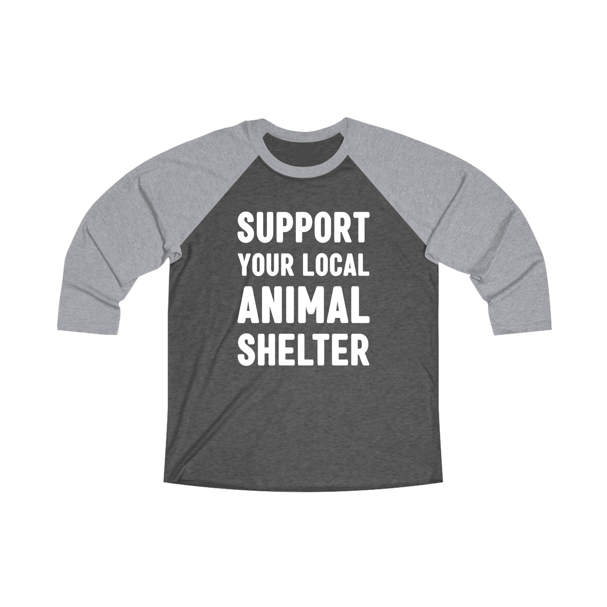 Support Your Local Animal Shelter | Unisex 3\4 Sleeve Tee - Detezi Designs-26983881388726378959