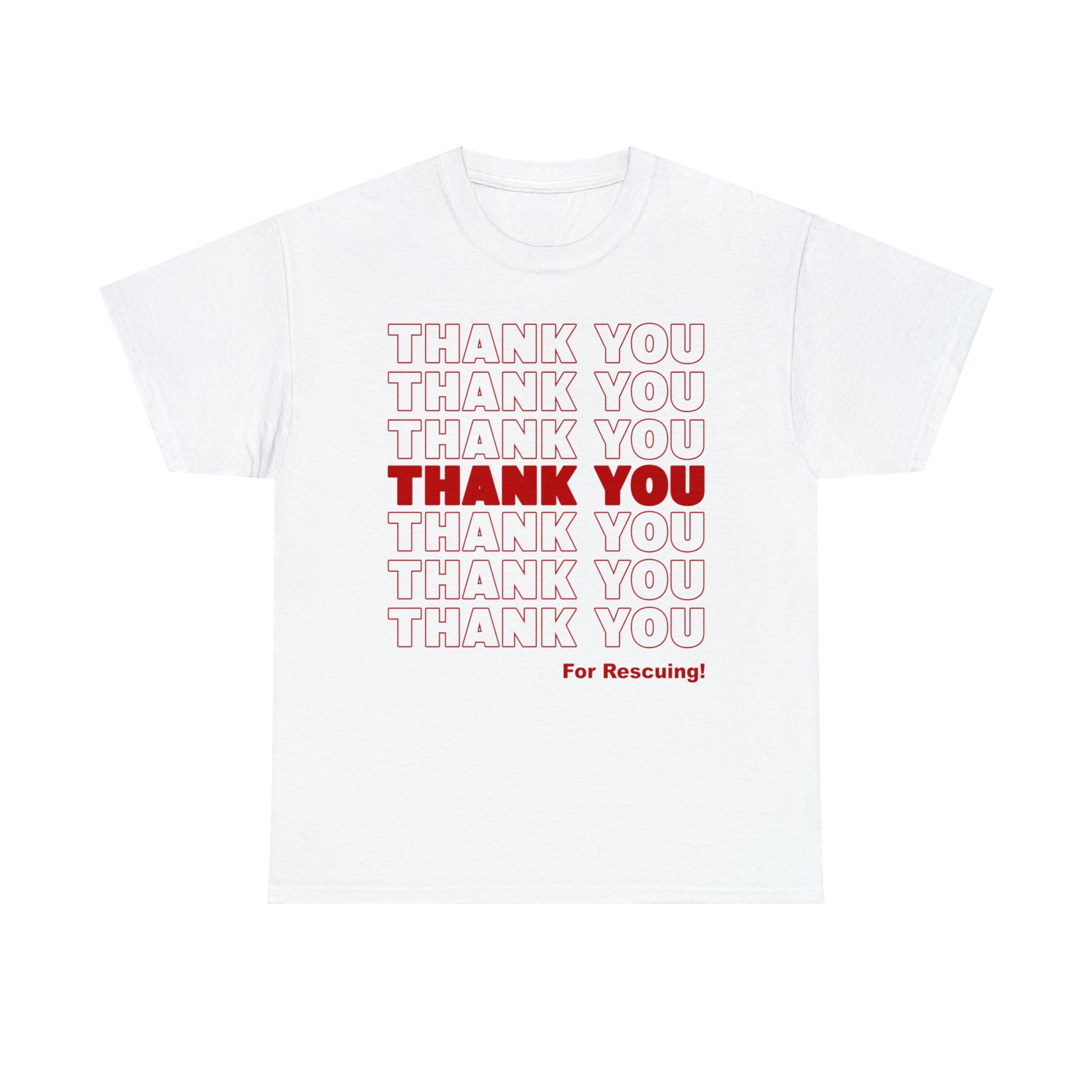 Thank You for Rescuing | Text Tees - Detezi Designs-33058442307038373468