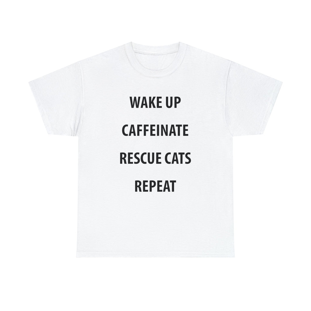 Wake Up, Caffeinate, Rescue Cats, Repeat | Text Tees - Detezi Designs-30432897060176009177