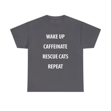 Load image into Gallery viewer, Wake Up, Caffeinate, Rescue Cats, Repeat | Text Tees - Detezi Designs-31300899782110179521
