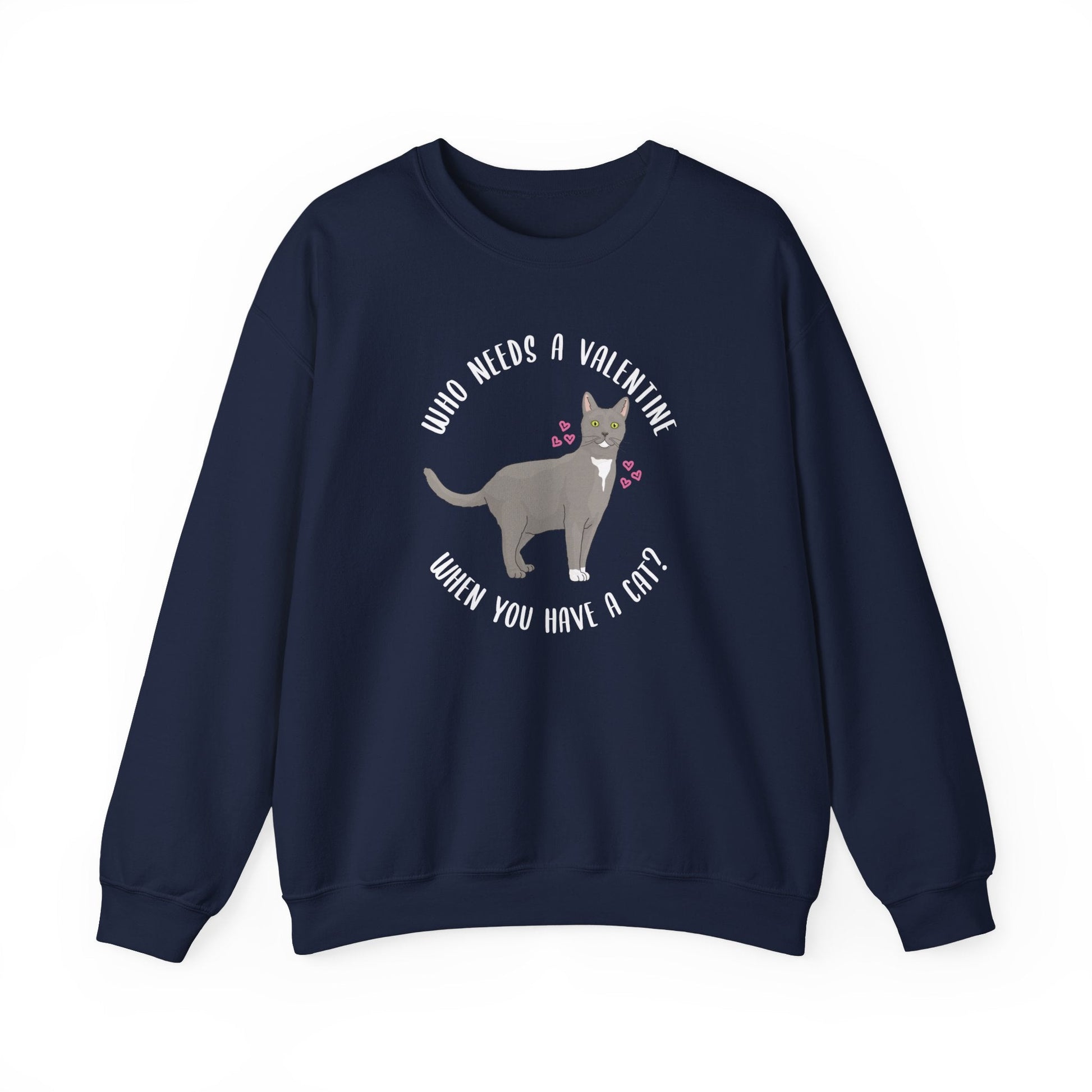 Who Needs A Valentine When You Have A Cat? | Crewneck Sweatshirt - Detezi Designs-12355690711050042971