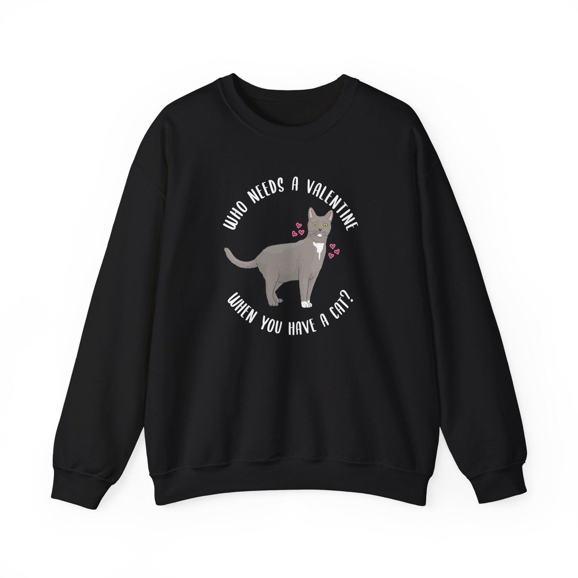 Who Needs A Valentine When You Have A Cat? | Crewneck Sweatshirt - Detezi Designs-28110764133311068719